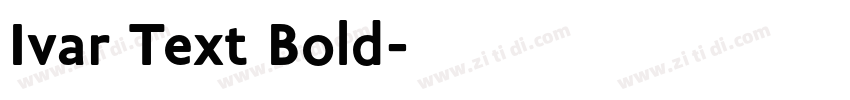 Ivar Text Bold字体转换